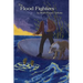 The Flood Fighters