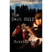 The Dark Hill