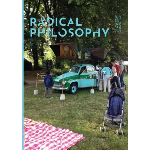 Radical Philosophy 2.07 / Spring 2020