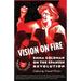 Vision on Fire: Emma Goldman on the Spanish Revolution