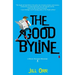 The Good Byline: A Riley Ellison Mystery