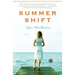 Summer Shift