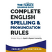 Complete English Spelling and Pronunciation Rules: Simple Ways to Spell and Speak Correctly
