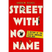 Street with No Name: A History of the Classic American Film Noir