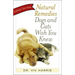 Natural Remedies Dogs and Cats Wish You Knew: A Holistic Care Guide