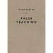 A Field Guide on False Teaching