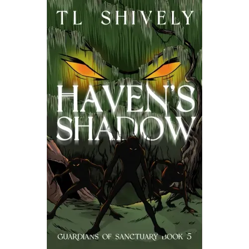 Haven's Shadow