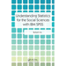 Understanding Statistics for the Social Sciences with IBM SPSS