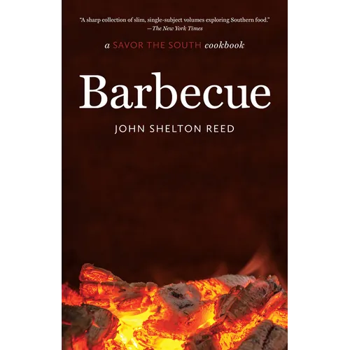 Barbecue: A Savor the South Cookbook