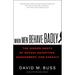 When Men Behave Badly: The Hidden Roots of Sexual Deception, Harassment, and Assault