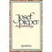 Josef Pieper: An Anthology