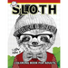 Sloth coloring Book for Adults: An Adult coloring book
