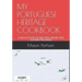 My Portuguese Heritage Cookbook: A Selection of Recipes from the Azores Islands