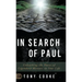 In Search of Paul: Unleashing the Power of Legendary Mentors in Your Life