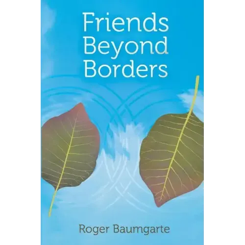 Friends Beyond Borders: Cultural Variations in Close Friendship - Paperback