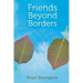 Friends Beyond Borders: Cultural Variations in Close Friendship