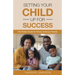 Setting Your Child Up for Success: The Perfect Guide for African American Parents
