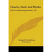 Charity, Faith And Works: The Swedenborg Library V5