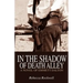 In the Shadow of Death Alley: A Novel of Emmett Dalton