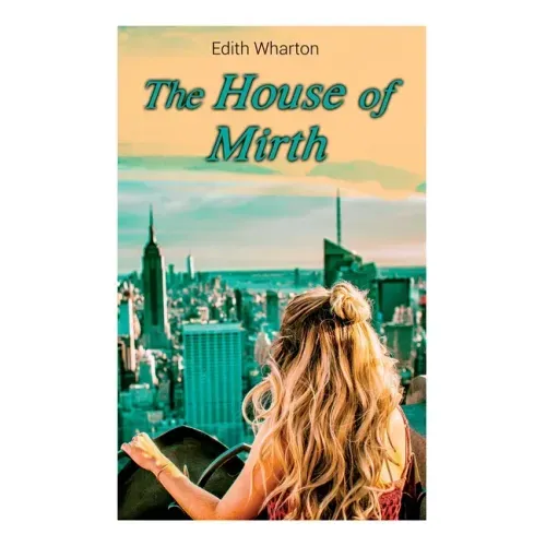 The House of Mirth
