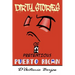 Dirty Stories Of a Pretentious Puerto Rican