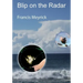 Blip on the radar