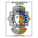 Black Kings and Queens Coloring Book: Adult Colouring Fun Stress Relief Relaxation and Escape