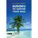 Will Shortz Presents Sudoku to Soothe Your Soul