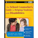 The School Counselor's Guide to Helping Students with Disabilities