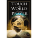 Touch the World Through Prayer