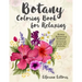 Botany Coloring Book for Relaxing: Stress Relieving Flowers Coloring Book for Adults