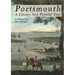 Portsmouth - A Literary and Pictorial Tour