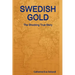Swedish Gold