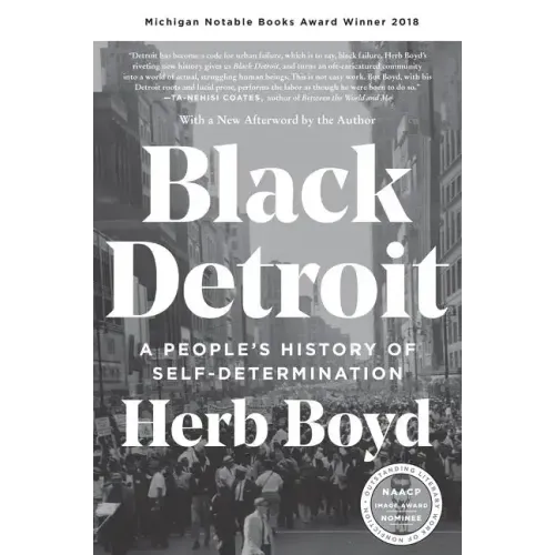 Black Detroit: A People's History of Self-Determination