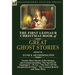 The First Leonaur Christmas Book of Great Ghost Stories: Twenty Short Stories of the Strange and Unusual Including 'The Spectre of Tappington', 'To Le