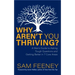Why Aren't You Thriving?: A Man's Guide to Asking Tough Questions and Getting Better in 7 Core Areas