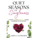 Quiet Seasons of Singleness: A 30 Day Deep Dive Devotional to Build Confidence in God and Self