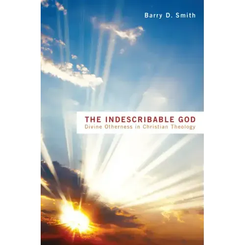 The Indescribable God