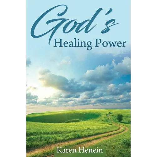 God's Healing Power