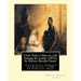 Uncle Tom's Cabin; or, Life Among the Lowly, (1852), by Harriet Beecher Stowe: the rev.James Sherman (21 February 1796 - 15 February 1862), was an Eng