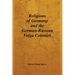 Religions of Germany and the German-Russian Volga Colonies
