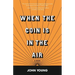 When the Coin is in the Air