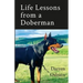 Life Lessons of a Doberman