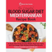 The Essential Blood Sugar Diet Mediterranean Recipe Book: A Quick Start Guide To Lose Weight, Reset Your Body And Live Longer With Mediterranean Diet