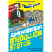 Medallion Status: True Stories from Secret Rooms