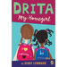 Drita, My Homegirl