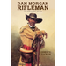 Dan Morgan Rifleman