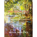 The River Test: A Painter's Journey from Source to Sea