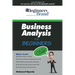 Business Analysis For Beginners: Jump-Start your BA Career in Four Weeks