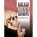 Dead Men's Secrets